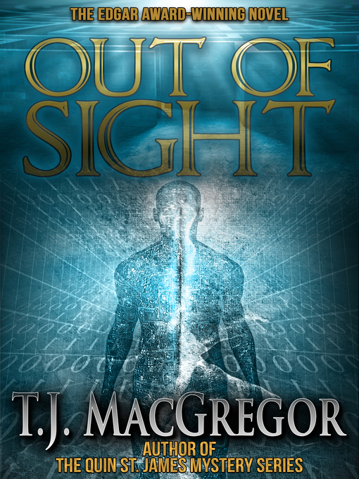 Title details for Out of Sight by T. J. MacGregor - Available